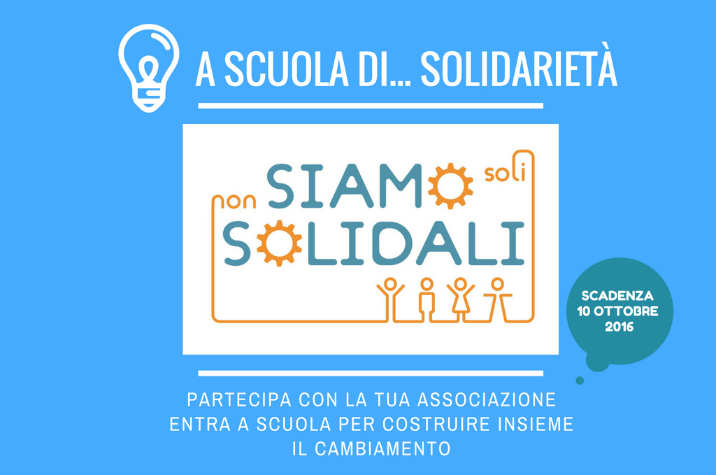 Partecipa con la tua Associazione al progetto “Non siamo soli, siamo Solidali”