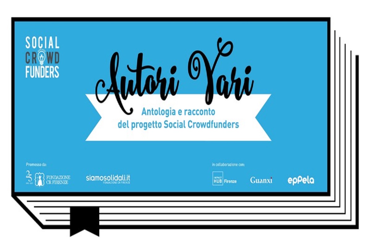 Evento finale Social Crowdfunders: “Autori Vari: antologia e racconto del progetto”